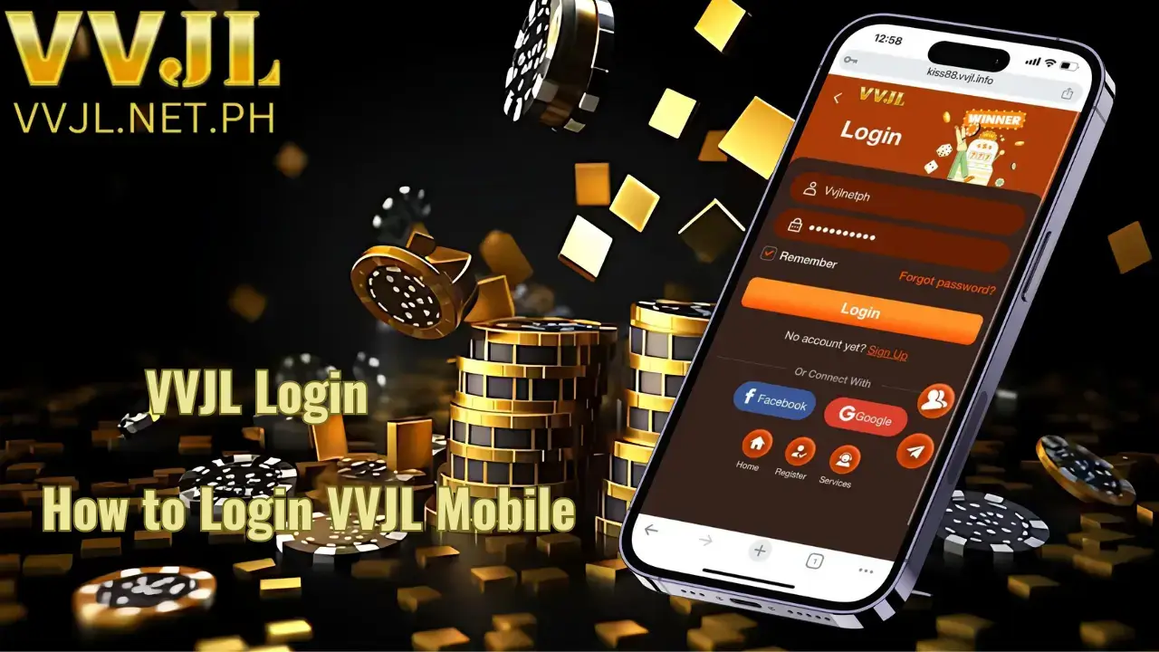 How to Login VVJL on Mobile and PC?