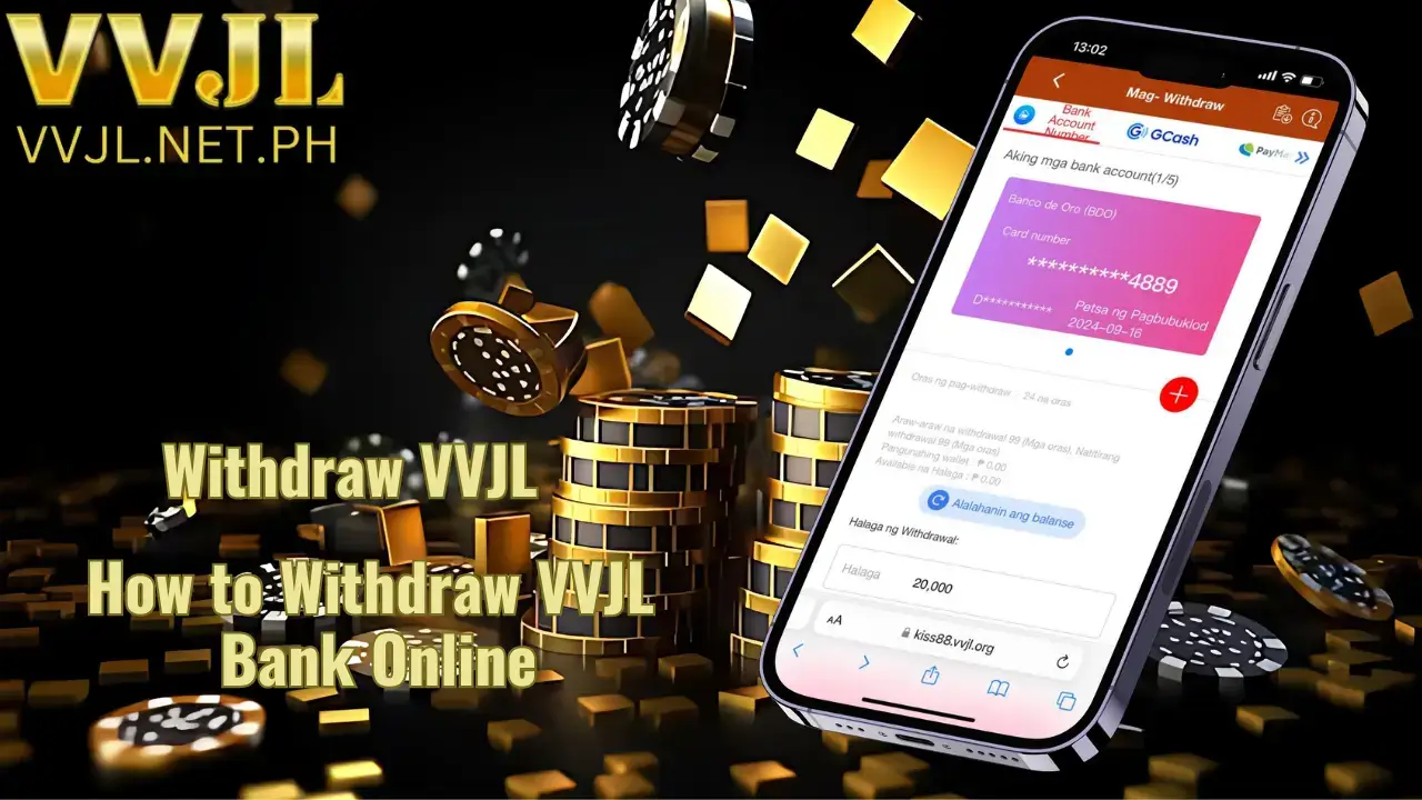 How to Withdraw VVJL Bank Online