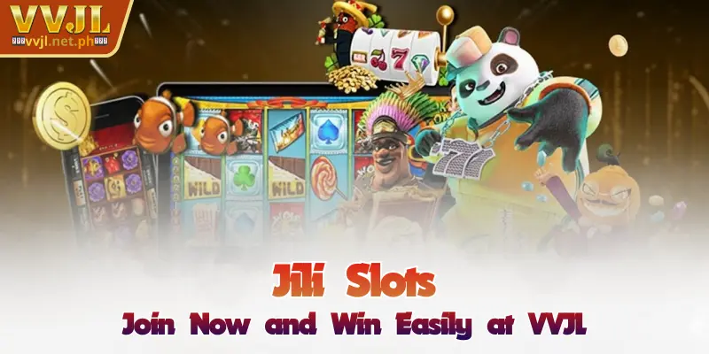 Jili Slots - Spin & Win Easily at VVJL 1 Jili Slots - Spin & Win Easily at VVJL