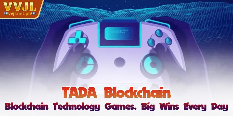 TaDa Blockchain - Provably Fair Games, Win Big Daily 1 TaDa Blockchain - Provably Fair Games, Win Big Daily
